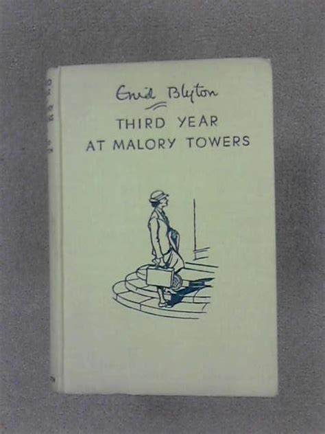 Third Year at Malory Towers (Enid Blyton - 1948) (ID:01352) | #1777895547