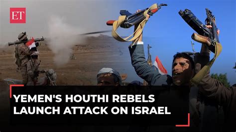 Yemen's Houthi rebels launch aerial attack on Israel - YouTube