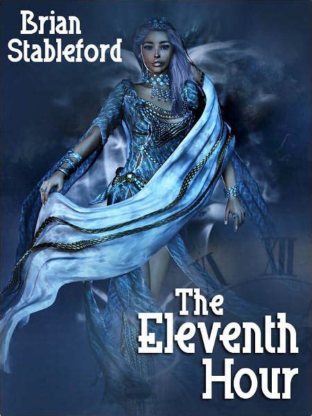 The Eleventh Hour by Brian Stableford | NOOK Book (eBook) | Barnes & Noble®