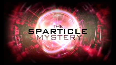 The Sparticle Mystery - TheTVDB.com