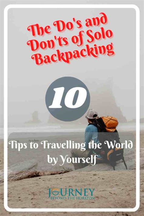 10 Solo Backpacking Tips to Travelling the World by Yourself