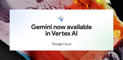 Gemini support on Vertex AI | Google Cloud Blog