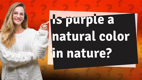 Is purple a natural color in nature? - YouTube