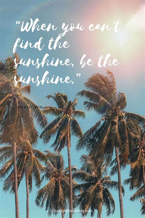 285 Quotes About Sunshine to Brighten Your Day and Lift Your Spirit - Coastal Wandering