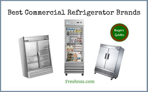 9 Best Commercial Refrigerator Brands (November 2023)