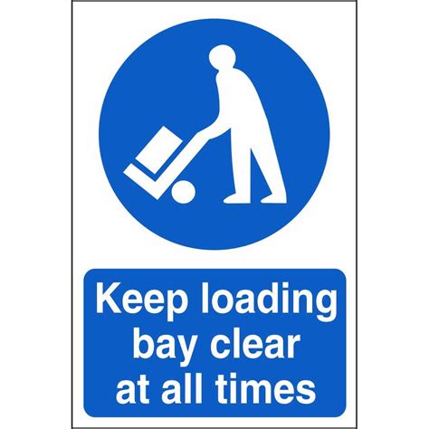 Keep Loading Bay Clear Signs | Mandatory Workplace Safety Signs