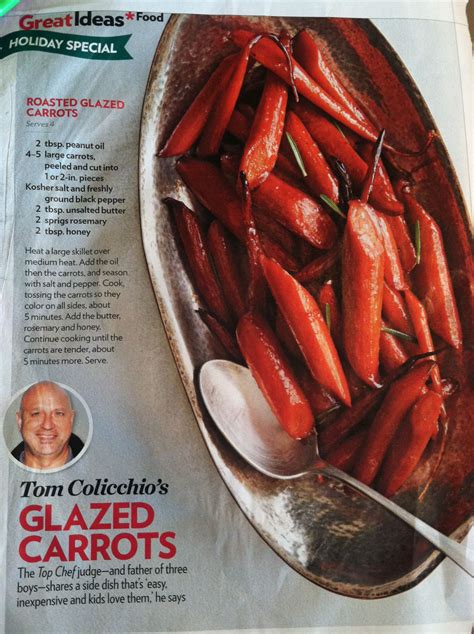 Tom Colicchio's easy Roasted Glazed Carrots: Delicious! Roasted Glazed Carrots, Main Dishes ...