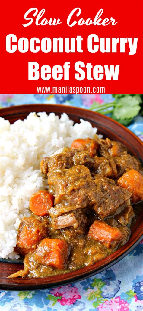 Slow Cooker Coconut Curry Beef Stew - Manila Spoon