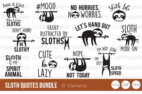 Sloth Quotes Bundle Graphic by cutfilesgallery · Creative Fabrica