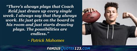 Patrick Mahomes Quotes on Football, People, Greatness and Time