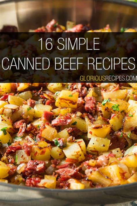 16 Simple Canned Beef Recipes To Try