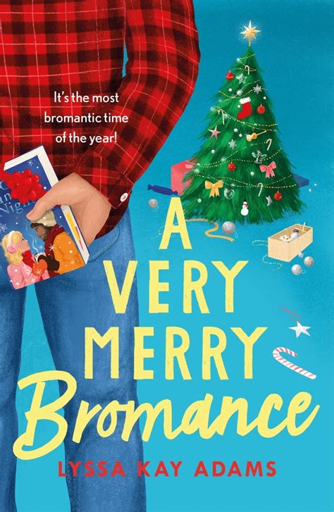 Best Christmas Books 2022: "A Very Merry Bromance" by Lyssa Kay Adams ...