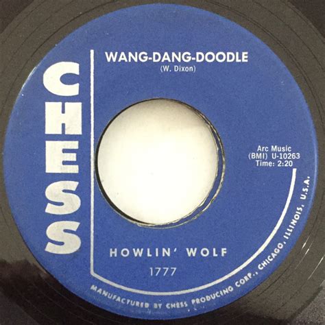 Howlin' Wolf – Wang-Dang-Doodle (1961, Vinyl) - Discogs