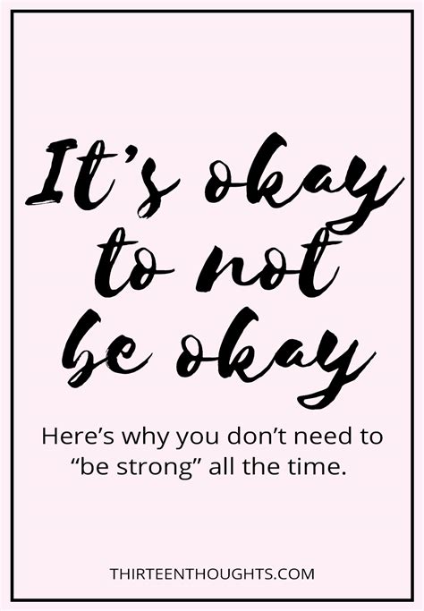 It's okay to not be okay - THIRTEEN THOUGHTS