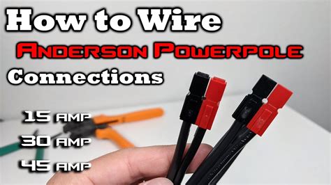 Anderson PowerPole Connectors - EASY GUIDE TO WIRING - 15, 30, 45 Amp Connections - YouTube