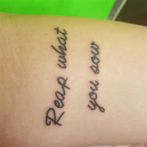 Tattoo uploaded by Nicole • You reap what you sow so be kind to all • Tattoodo