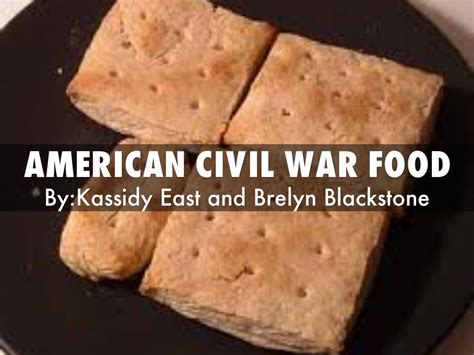 American civil war food by 21blackstonebn