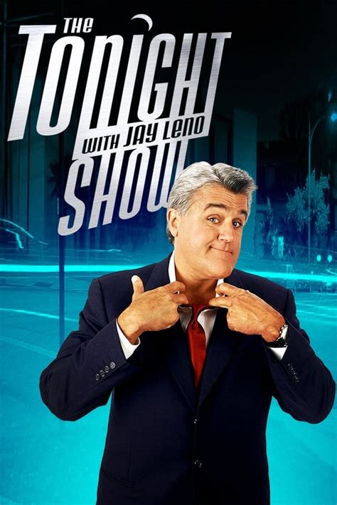 The Tonight Show with Jay Leno (TV Series 1992-2013) — The Movie ...