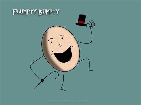 Flumpty Bumpty by Deviloper1 on DeviantArt