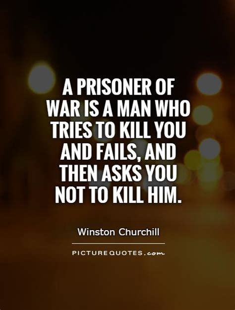 Prisoner Of War Quotes. QuotesGram