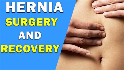 What is Hernia? / Hernia Treatment, Types, Symptoms / Hernia surgery and recovery - YouTube