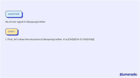 SOLVED: No of nmr signal in diisopropyl ether