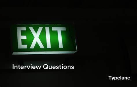 Questions For Your Exit Interview | Typelane
