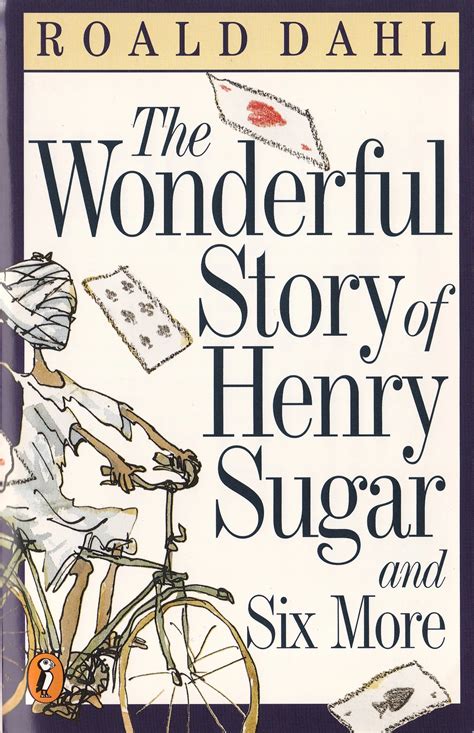 The Wonderful Story of Henry Sugar and Six More | Roald Dahl Wiki | Fandom