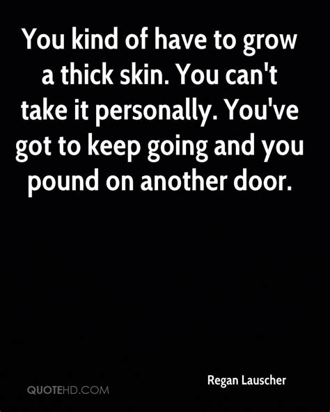 Thick Skin Quotes. QuotesGram