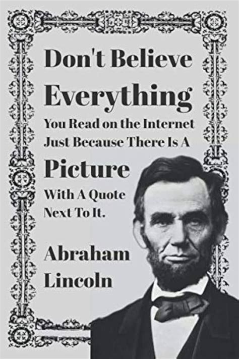 Abraham Lincoln Fake Quote Internet - Janith Jorrie