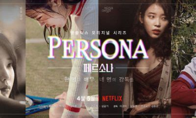 IU Challenges Four Roles In Netflix Original "Persona"