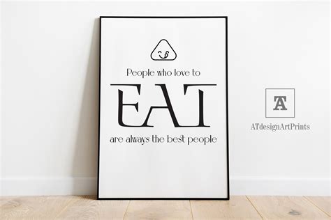 Quotes Funny Kitchen Wall Art Printable people Who Love to Eat Are ...