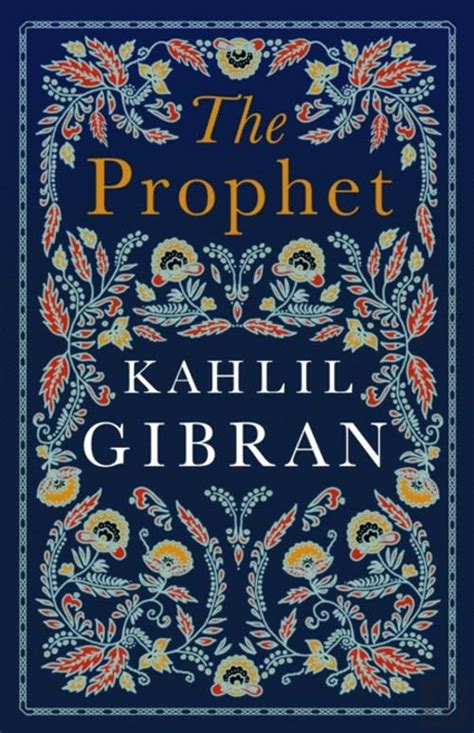 The Prophet, Kahlil Gibran - Livro - Bertrand