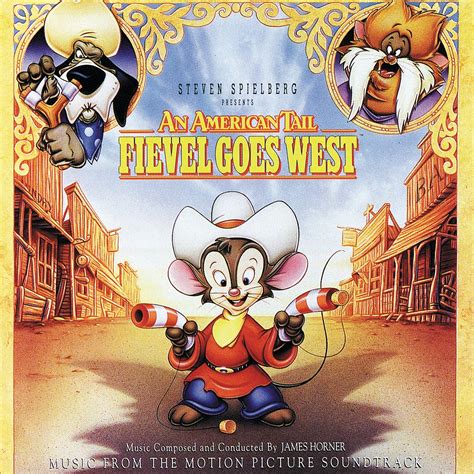 An American Tail: Fievel Goes West Original Motion Picture Soundtrack музыка из фильма