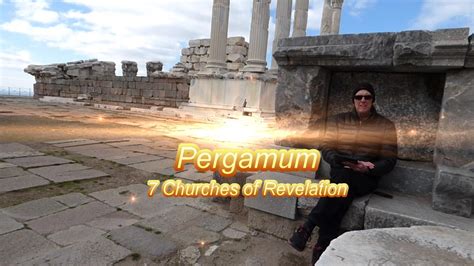 Pergamum - 7 Churches of Revelation - YouTube