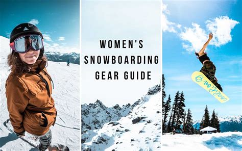 Women's Snowboarding Gear: A Complete Beginner's Guide