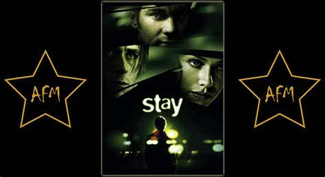 Stay 2005 - All Favorite Movies