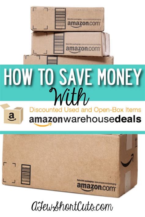 How To Save Money With Amazon Warehouse Deals - A Few Shortcuts