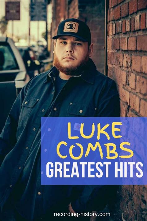 10+ Best Luke Combs Songs & Lyrics - All Time Greatest Hits