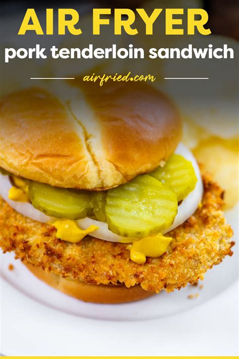 Breaded Pork Tenderloin Sandwich | AirFried.com