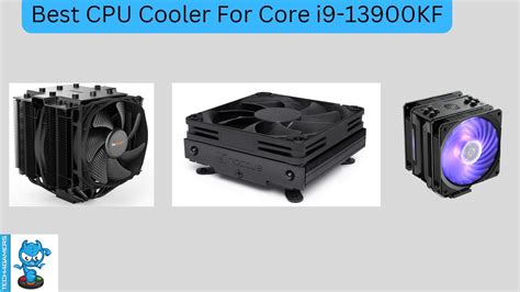 Best CPU Coolers For i9-13900KF [Benchmarks Included] - Tech4Gamers