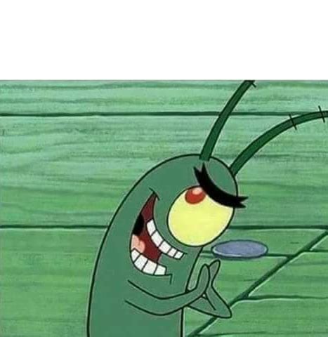 Plankton Memes - Imgflip