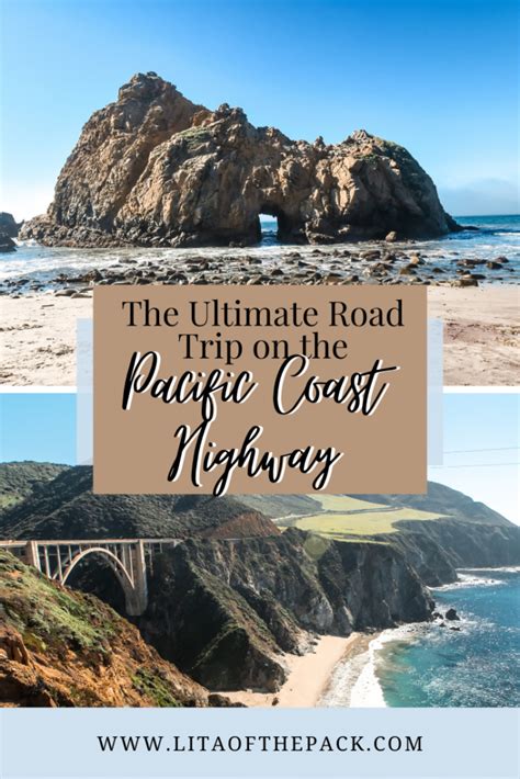 15 Best Stops on a Pacific Coast Highway Road Trip - Lita of the Pack