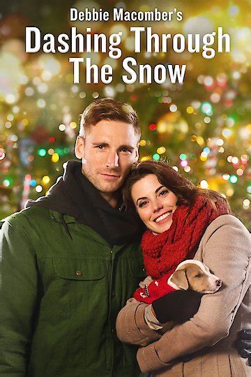 Watch Debbie Macomber's Dashing Through the Snow Online | 2018 Movie ...