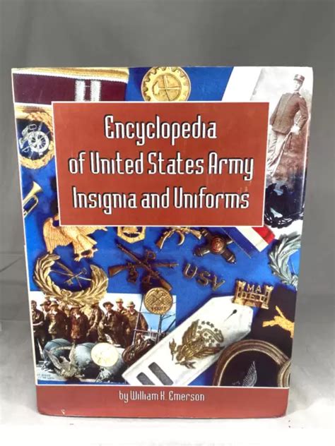ENCYCLOPEDIA OF UNITED States Army Insignia and Uniforms by William K.... $34.00 - PicClick