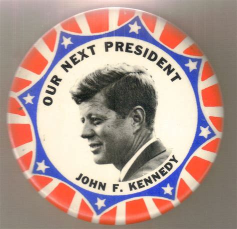 17 Best images about Kennedy Campaign/Memorial Buttons on Pinterest ...