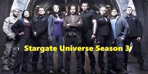 Stargate Universe Season 3: Release Date, Cast, New Season/Cancelled?