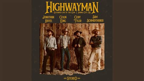 Highwayman - YouTube