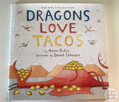 Erica Robyn Reads: [Book Review] Dragons Love Tacos by Adam Rubin & Daniel Salmieri