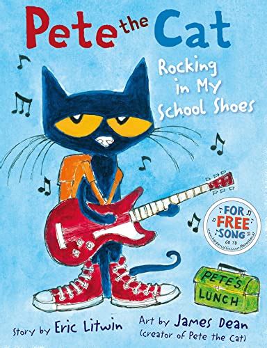 Pete The Cat Rocking In My School Shoes: 9780007553655 - AbeBooks